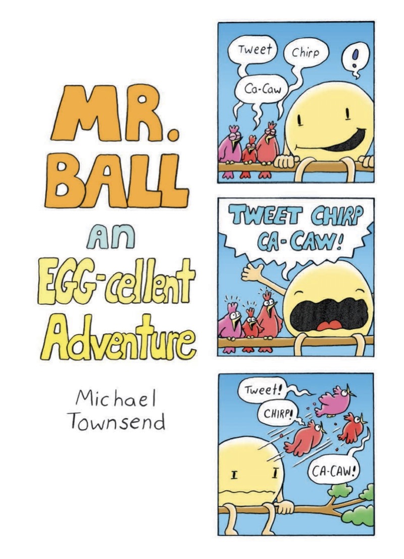 Mr. Ball: An EGG-cellent Adventure book cover