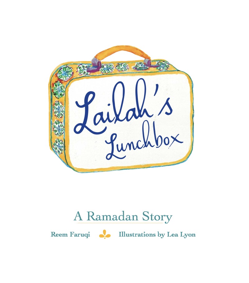 Lailah's Lunchbox: A Ramadan Story book cover