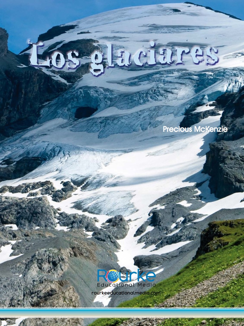 Los glaciares / Glaciers — page 1