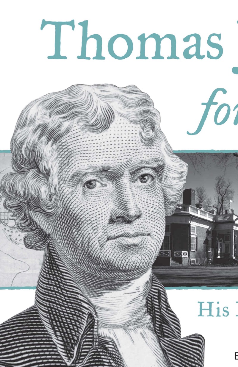 Thomas Jefferson for Kids: His Life and Times with 21 Activities — page 1