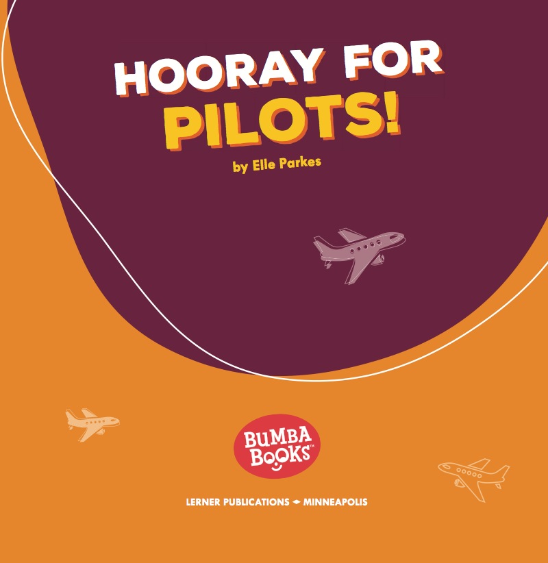 Hooray for Pilots! book cover