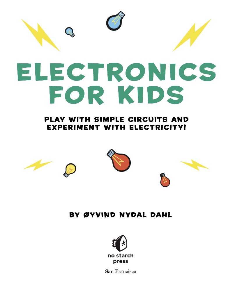 Electronics for Kids: Play with Simple Circuits and Experiment with Electricity book cover