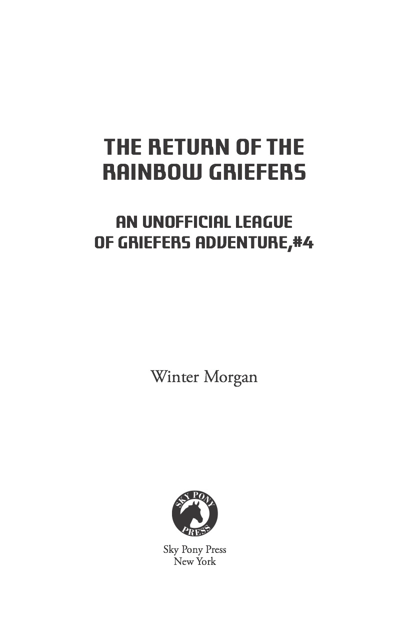 The Return of the Rainbow Griefers: An Unofficial League of Griefers Adventure, #4 book cover