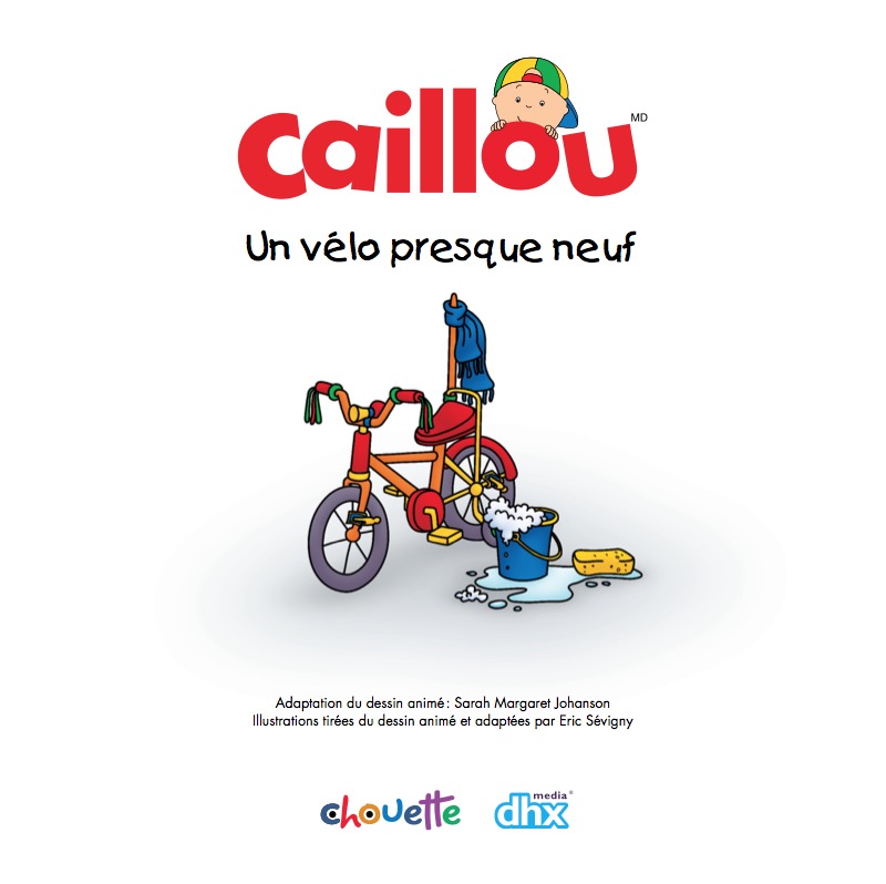 Caillou: Un vélo presque neuf book cover
