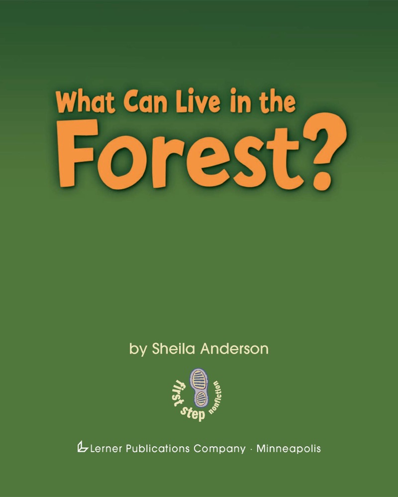 What Can Live in a Forest? book cover