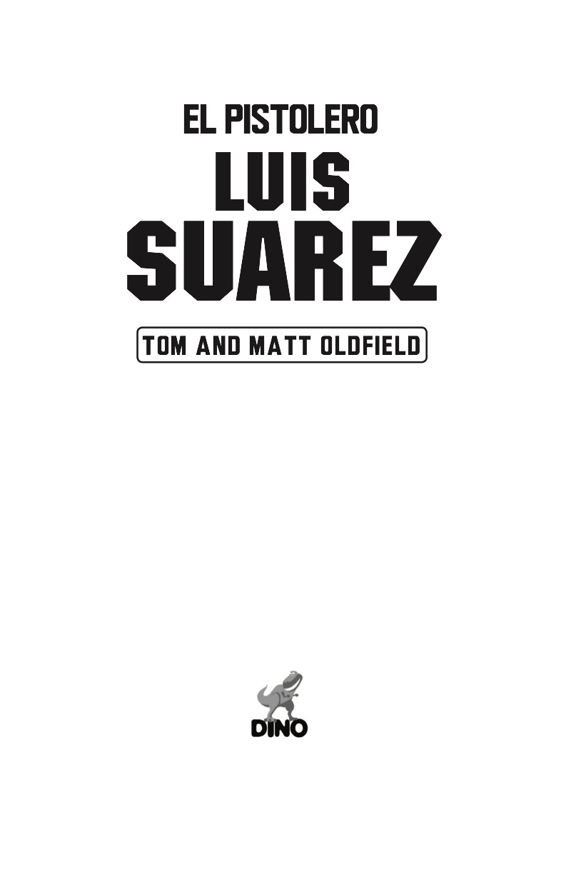 Luis Suarez: El Pistolero book cover