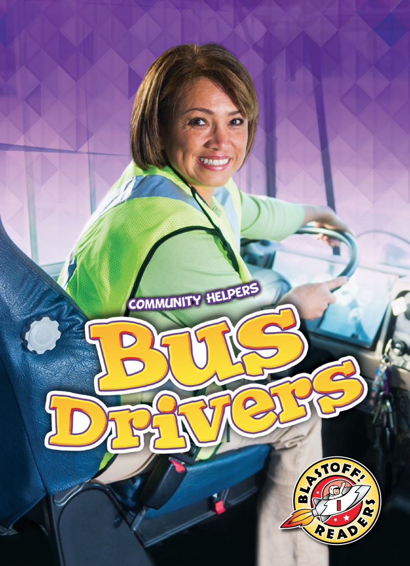 Community Helpers: Bus Drivers book cover