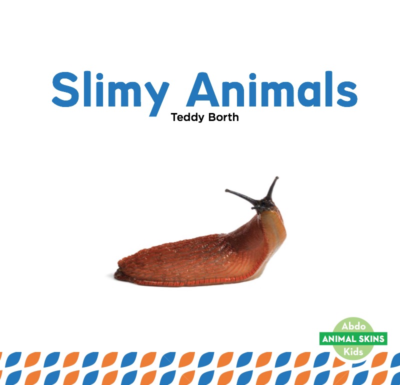 Slimy Animals book cover