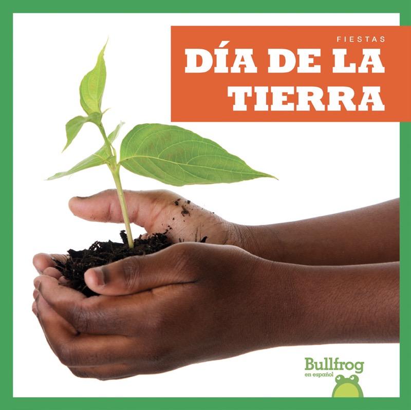 Día de la Tierra (Earth Day) book cover