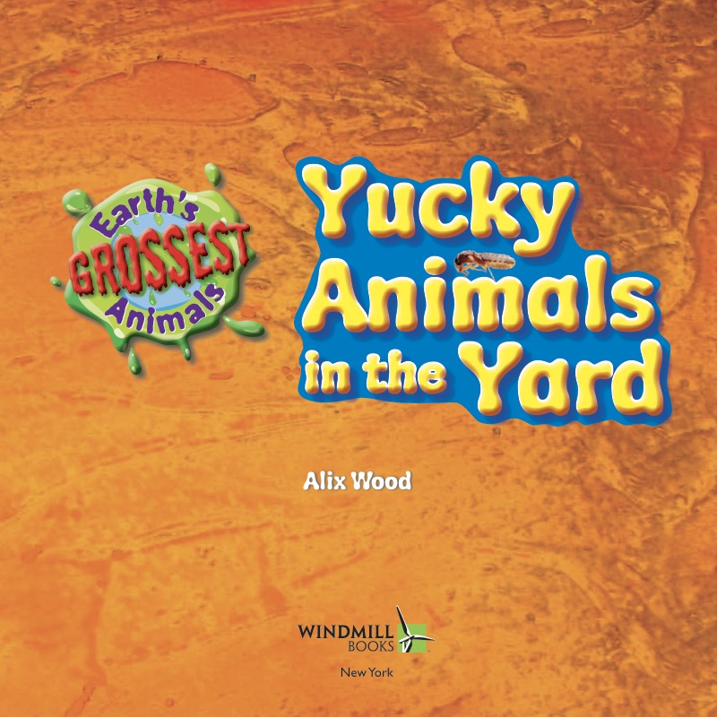 Yucky Animals in the Yard book cover