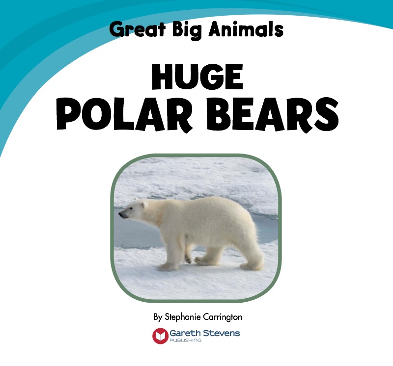 Huge Polar Bears book cover