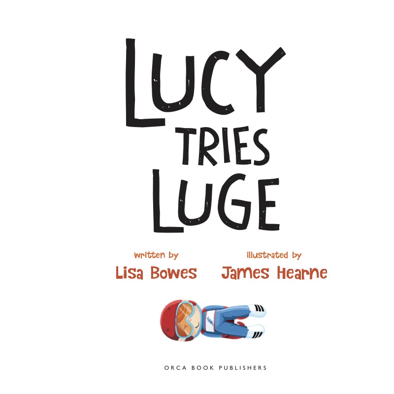 Lucy Tries Luge book cover