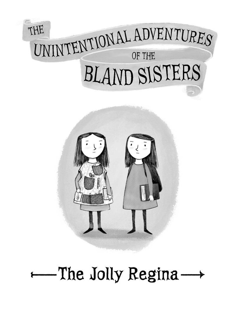 The Jolly Regina (The Unintentional Adventures of the Bland Sisters Book 1) book cover