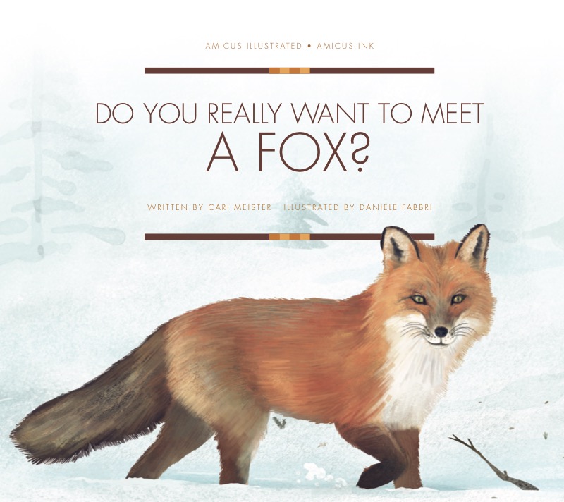Do You Really Want To Meet A Fox? book cover