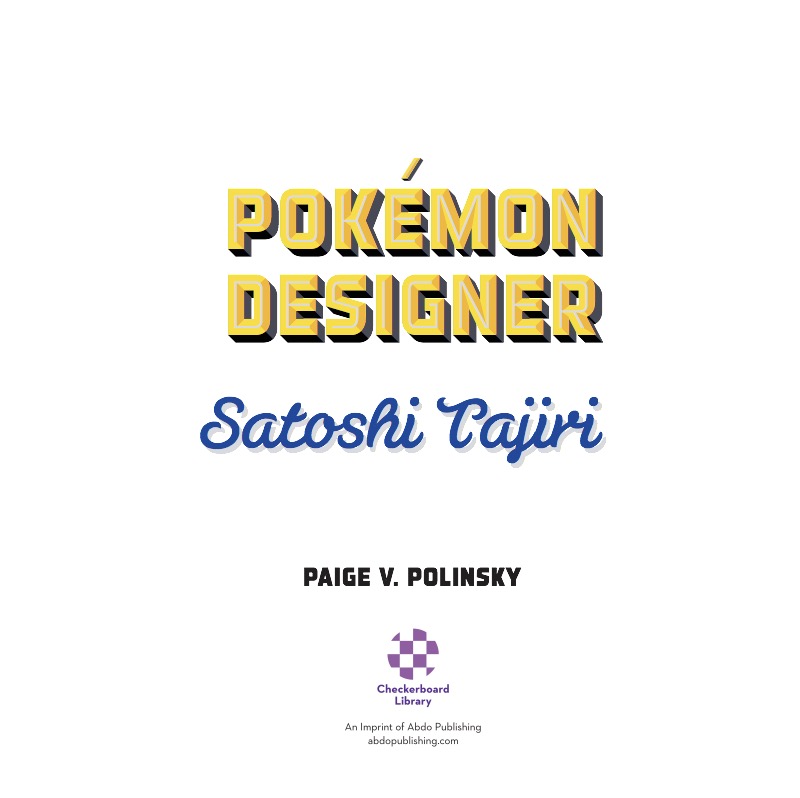 Pokémon Designer: Satoshi Tajiri book cover