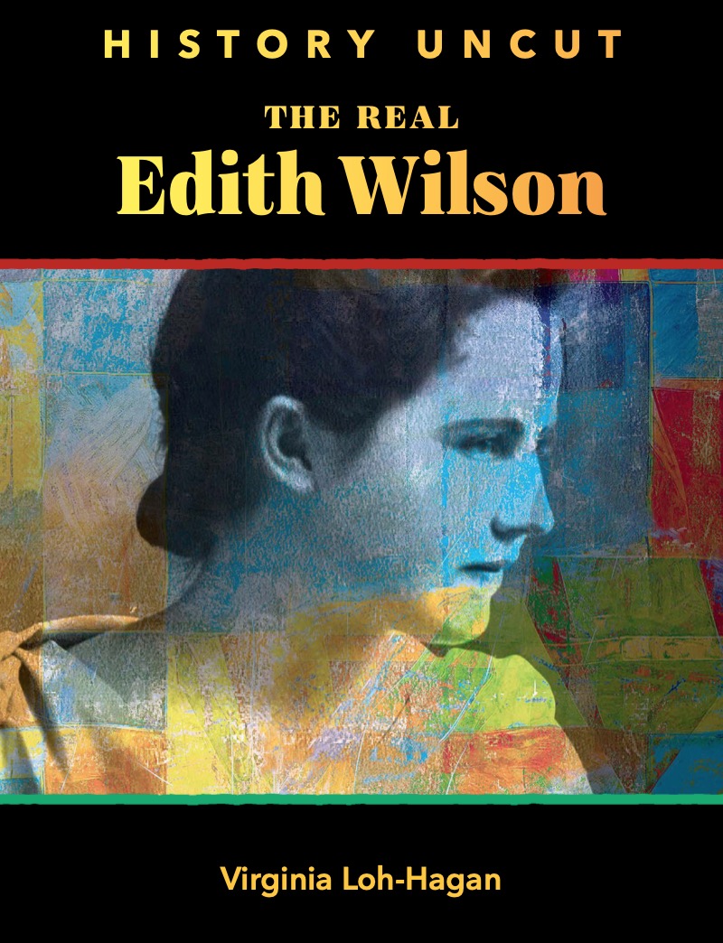 The Real Edith Wilson book cover