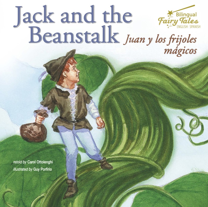 Jack and the Beanstalk: Juan y los frijoles magicos book cover