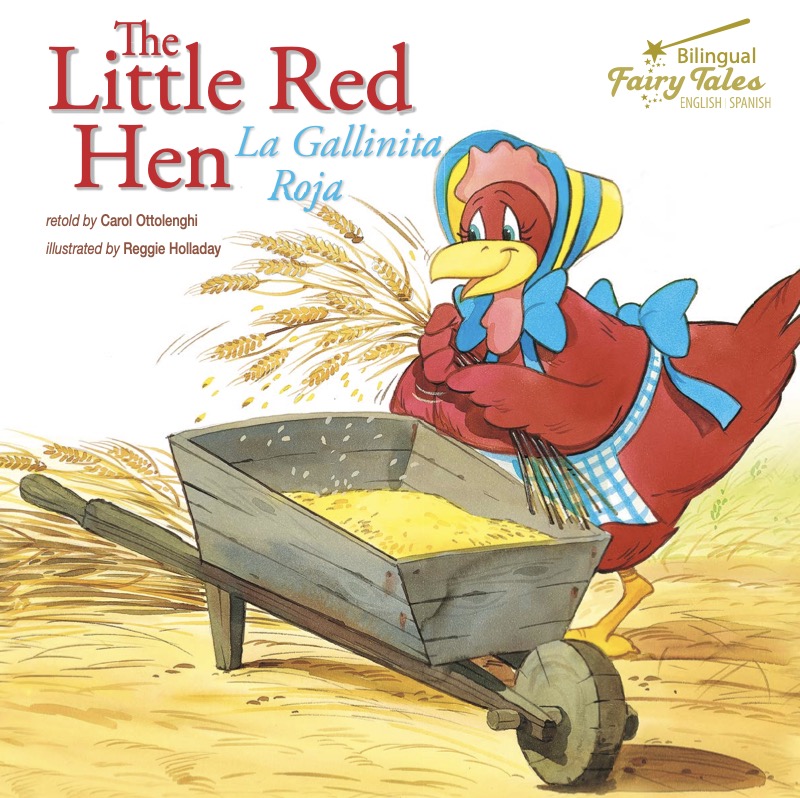 The Little Red Hen: La Gallinita Roja book cover