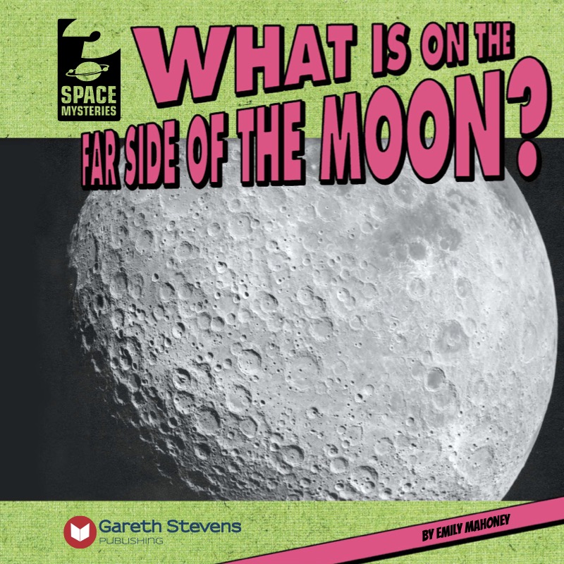 What Is on the Far Side of the Moon? book cover