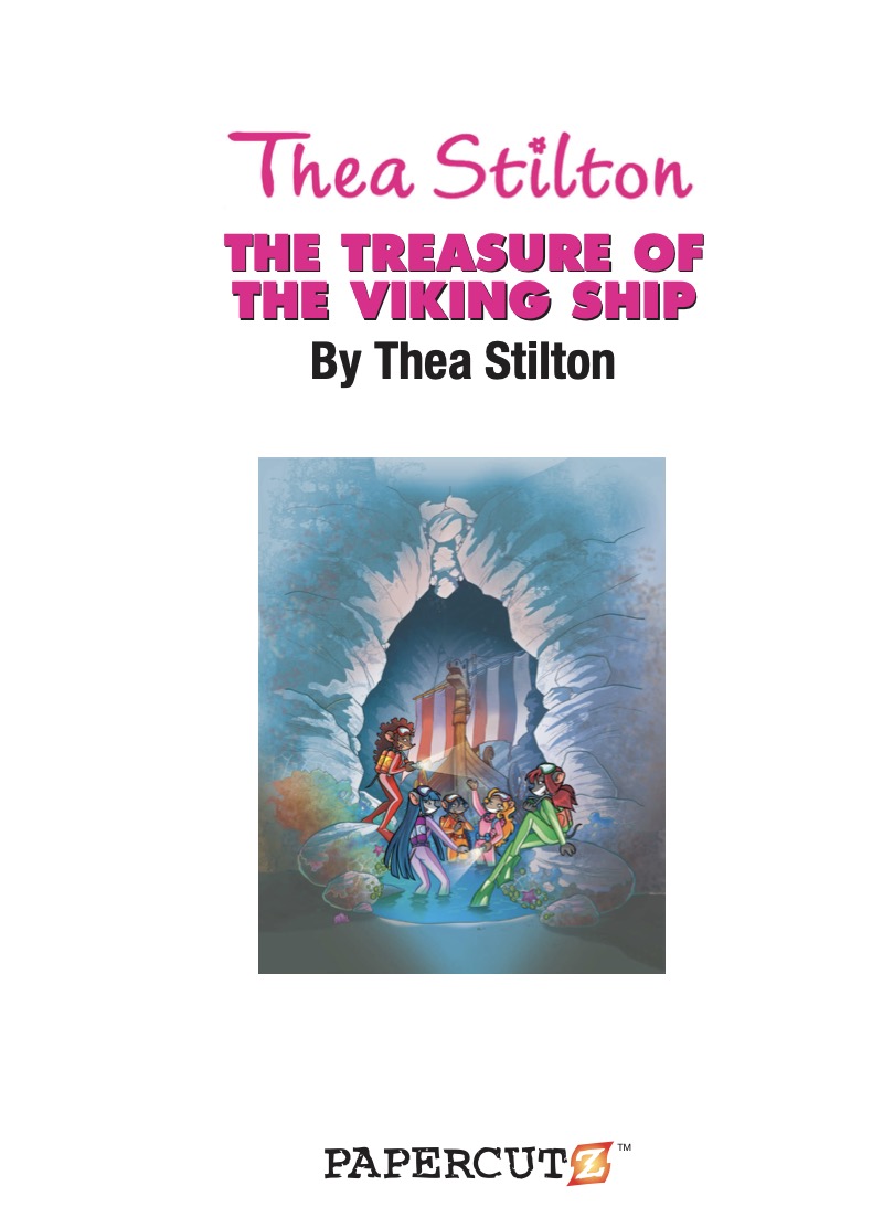 The Treasure of the Viking Ship: Thea Stilton Graphic Novel #3 book cover
