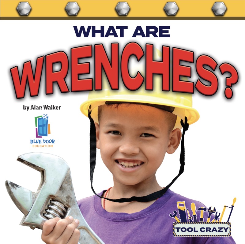 What Are Wrenches? book cover