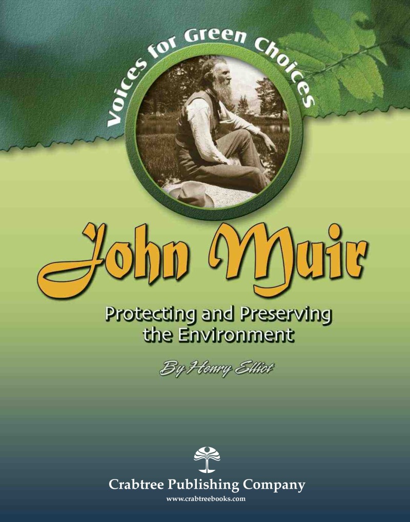 John Muir: Protecting and Preserving the Environment book cover