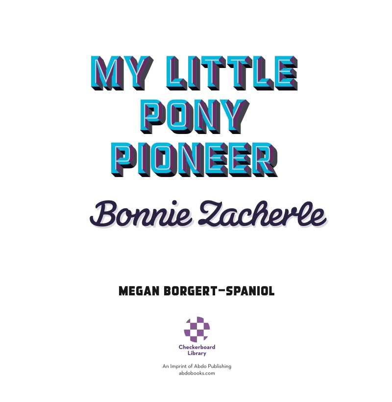 My Little Pony Pioneer: Bonnie Zacherle book cover