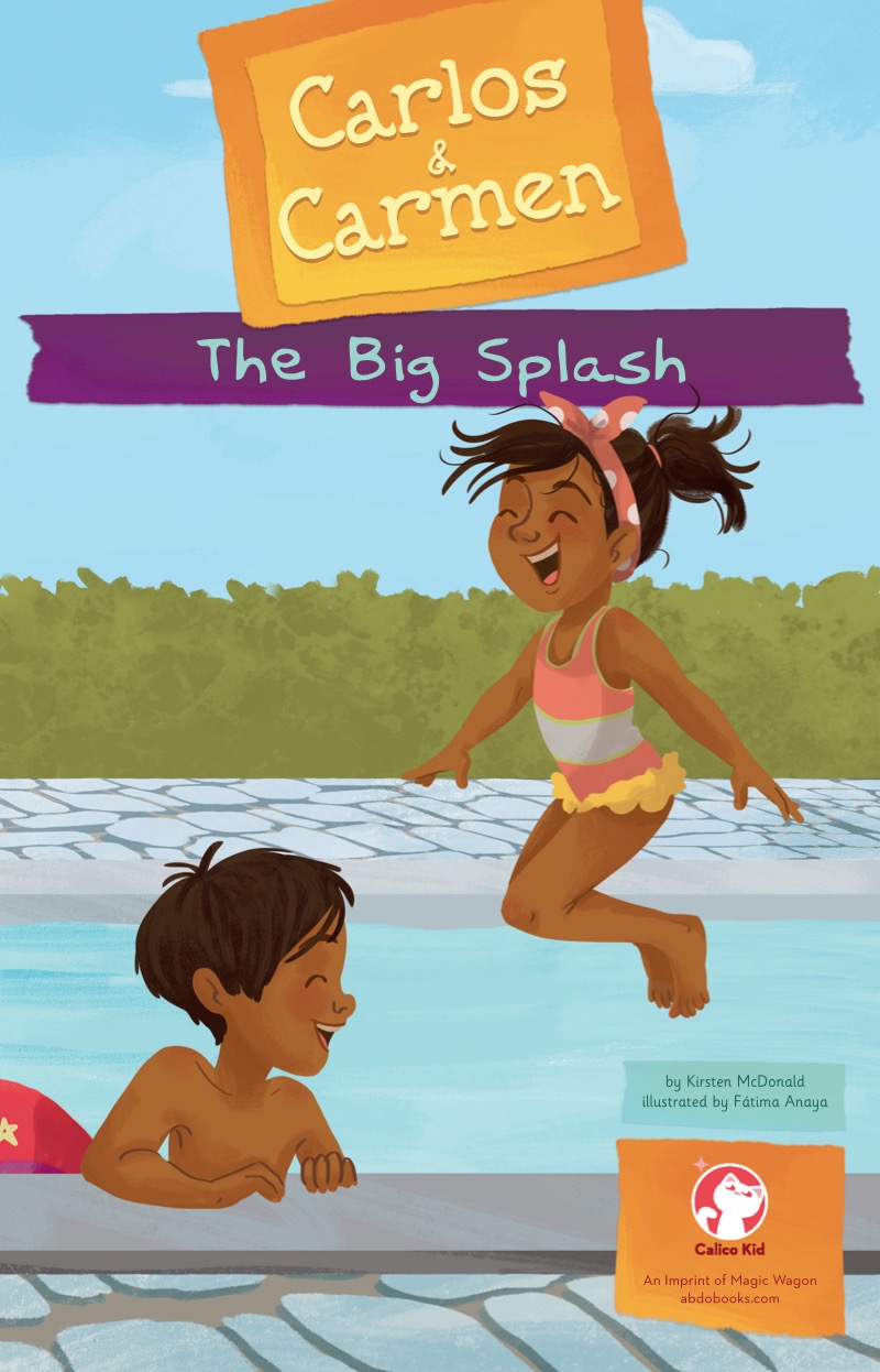 Carlos & Carmen: The Big Splash book cover