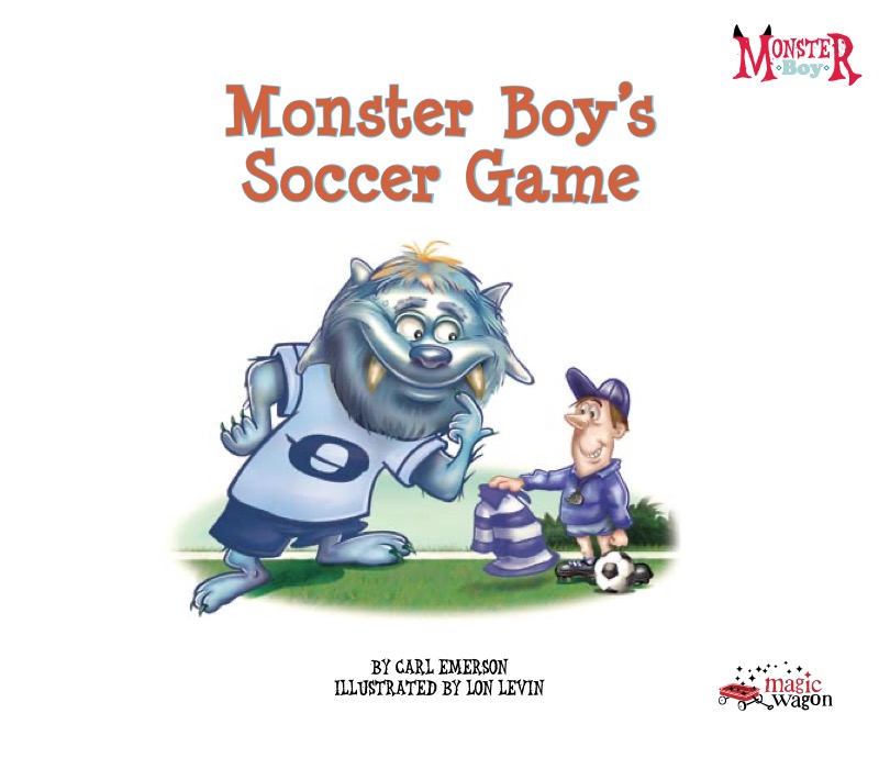Monster Boy's Soccer Game book cover