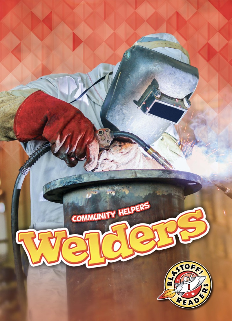Community Helpers: Welders book cover