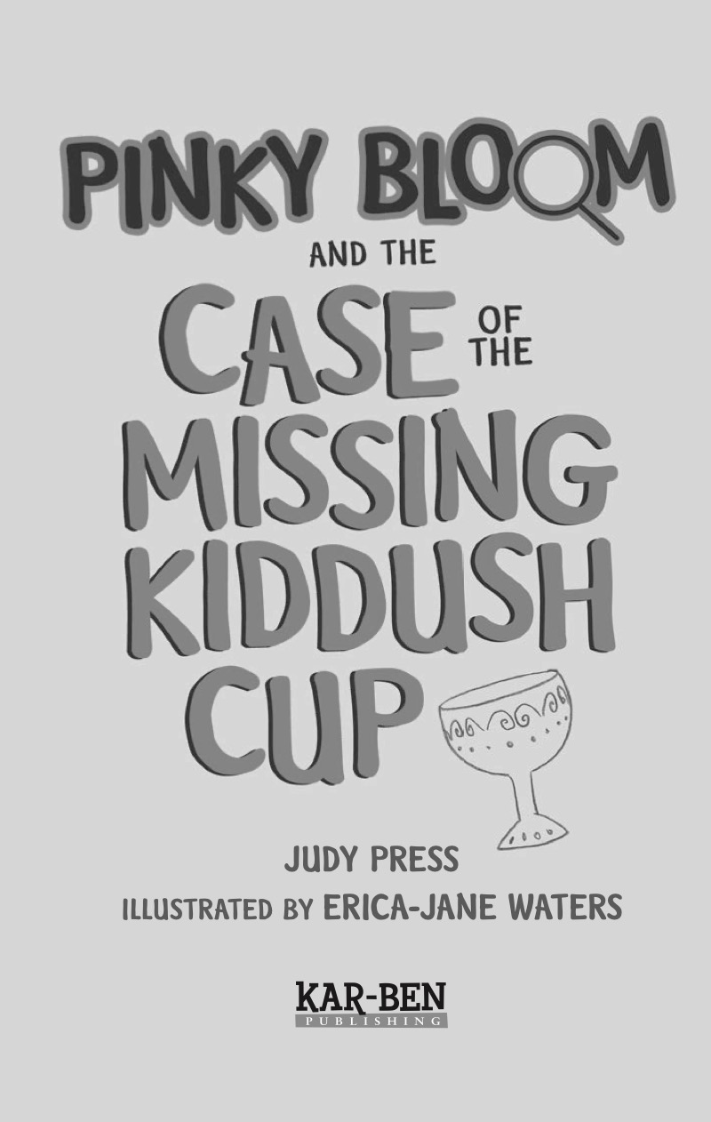 Pinky Bloom and the Case of the Missing Kiddush Cup book cover
