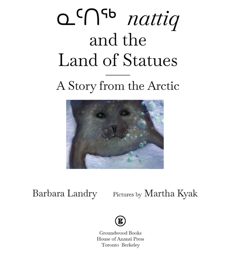 Nattiq and the Land of Statues: A Story from the Arctic book cover