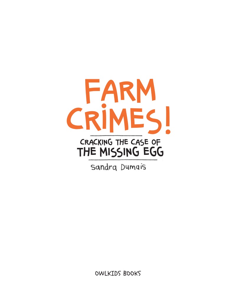 Farm Crimes: Cracking the Case of the Missing Egg book cover
