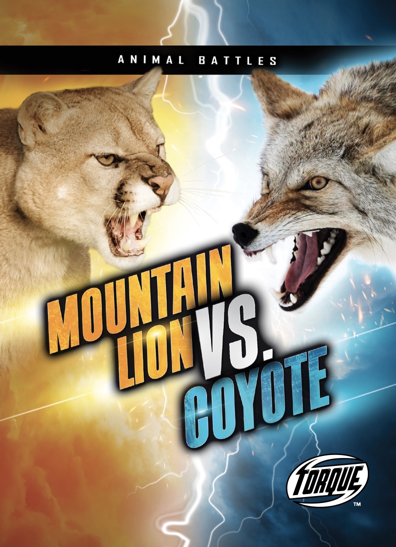 Animal Battles: Mountain Lion vs. Coyote book cover