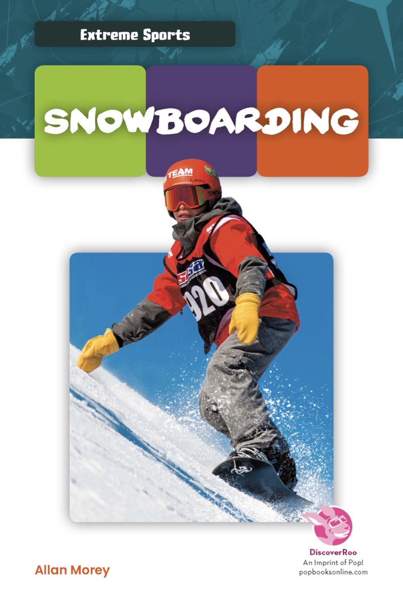 Extreme Sports: Snowboarding book cover