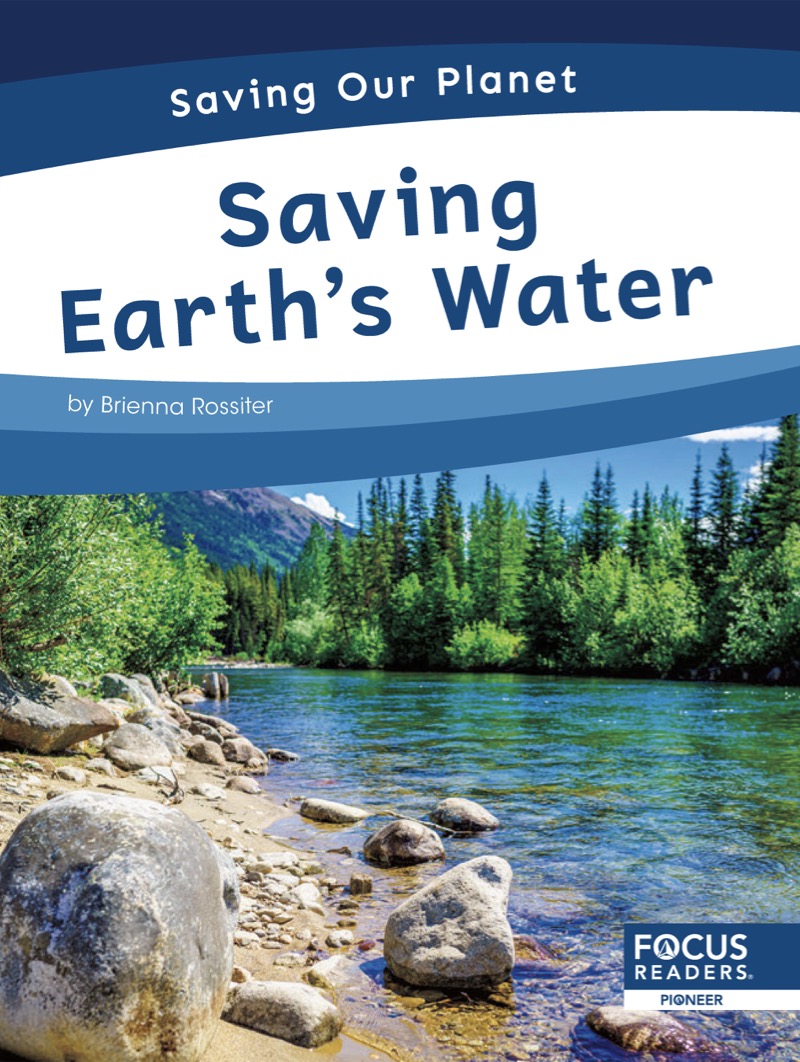 Saving Our Planet: Saving Earth's Water book cover