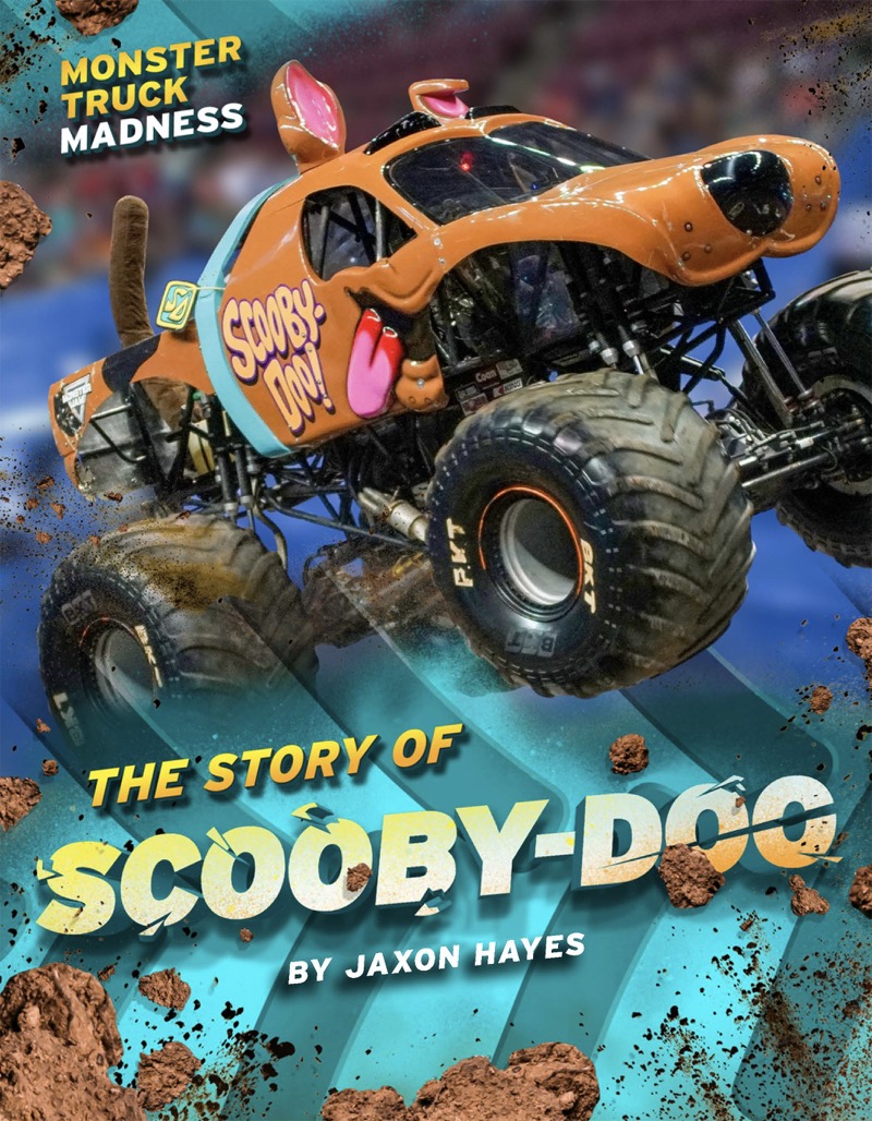 Monster Truck Madness: The Story of Scooby-Doo book cover