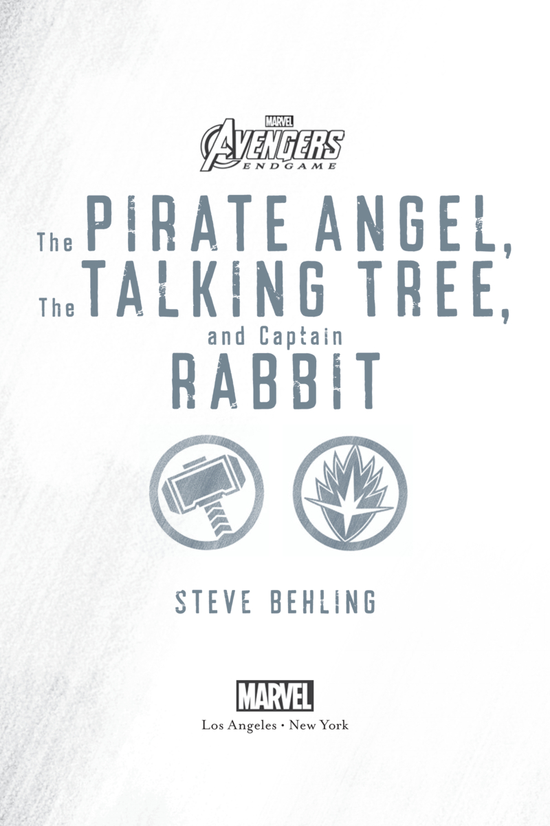 Avengers: Endgame: The Pirate Angel, the Talking Tree, and Captain Rabbit book cover