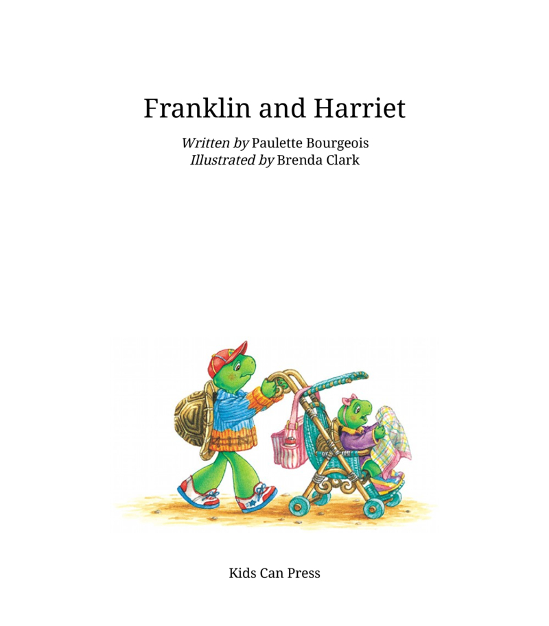 Franklin Classic Storybooks: Franklin and Harriet book cover