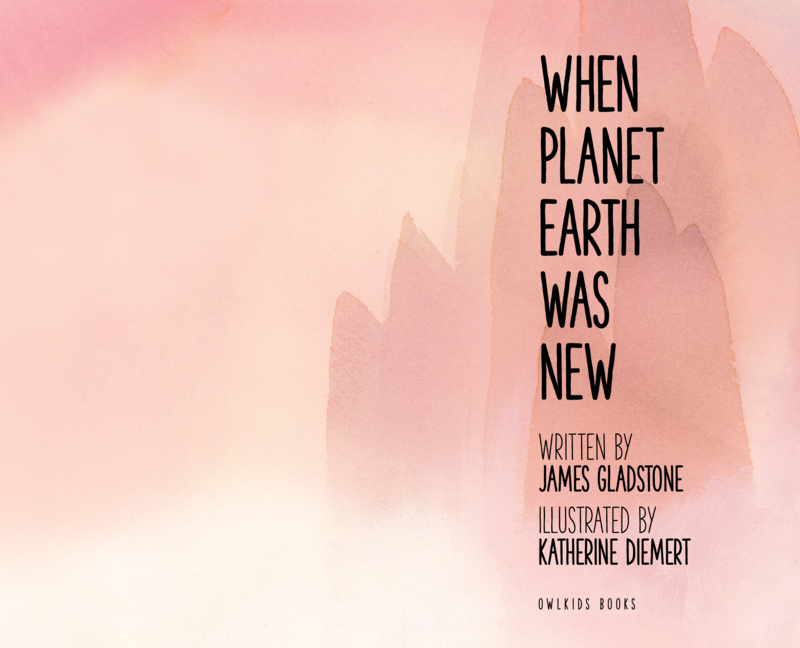 When Planet Earth Was New: A Short History of Our Planet’s Long Journey book cover