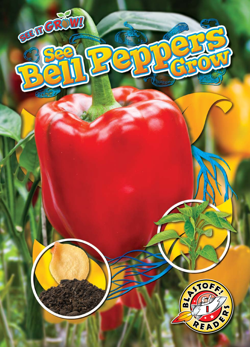 See Bell Peppers Grow book cover