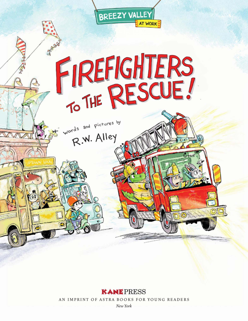 Firefighters to the Rescue! book cover