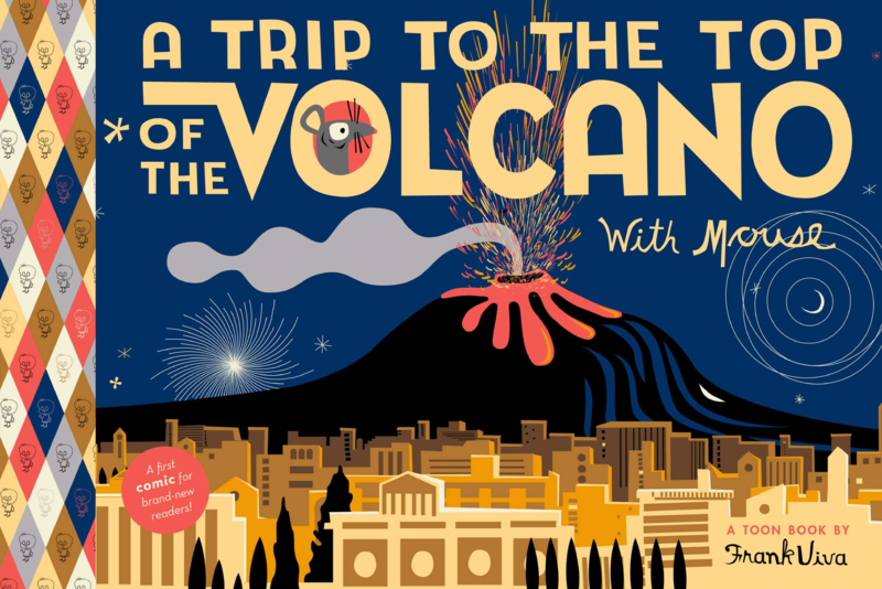 A Trip to the Top of the Volcano With Mouse: TOON Level 1 book cover
