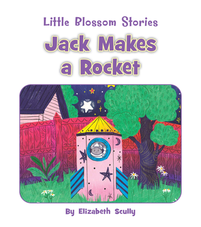 Jack Makes a Rocket book cover