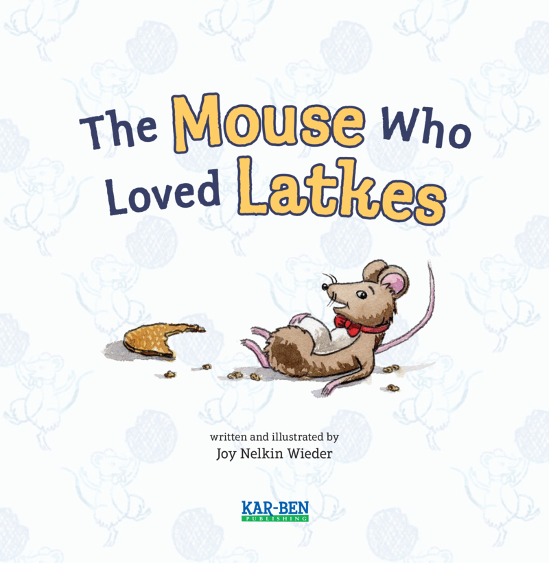 The Mouse Who Loved Latkes book cover