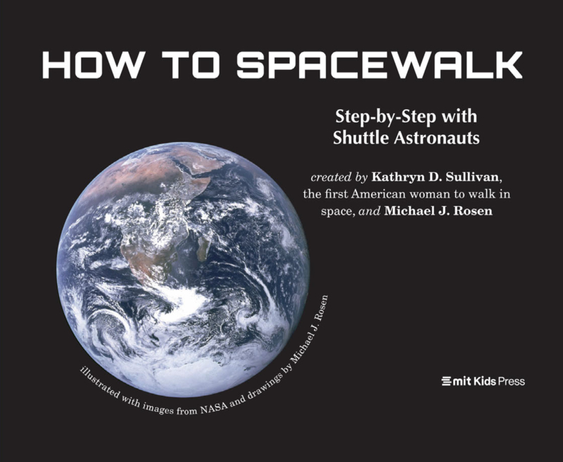 How to Spacewalk: Step-by-Step with Shuttle Astronauts book cover