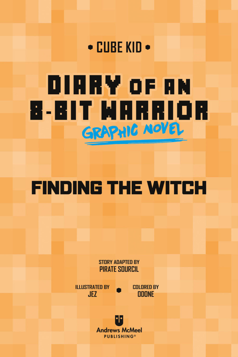 Diary of an 8-Bit Warrior Graphic Novel: Finding the Witch book cover