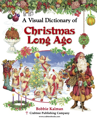 A Visual Dictionary of Christmas Long Ago book cover