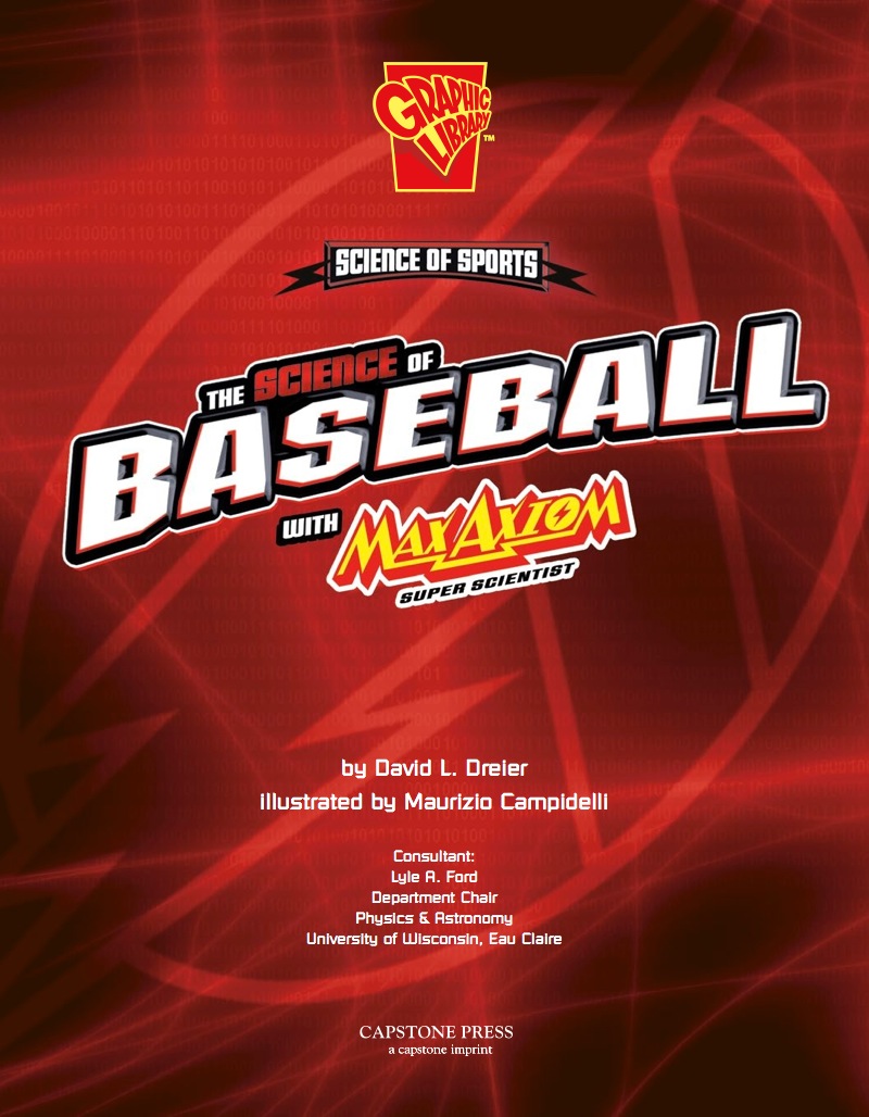 The Science of Baseball with Max Axiom, Super Scientist book cover