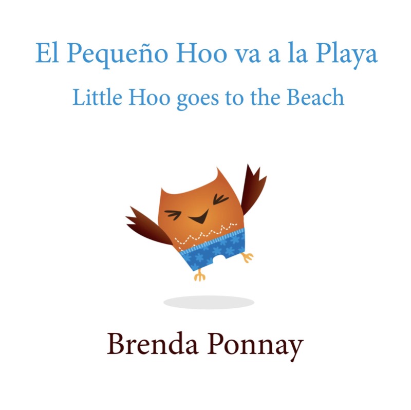 El Pequeño Hoo va a la Playa/ Little Hoo goes to the Beach book cover